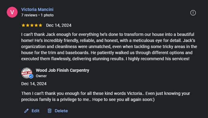 five star Google review by a satisfied costumer for finish carpenter services provided by Wood Job Finish Carpentry in Milton